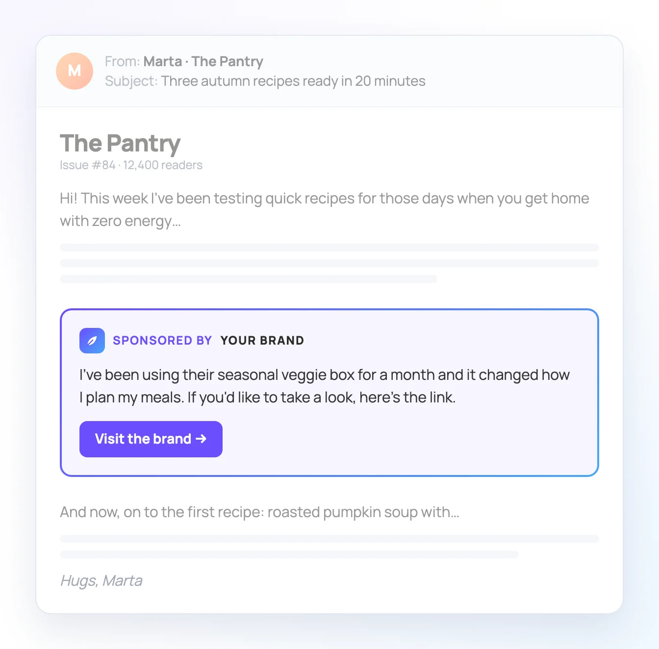 Sample author newsletter email with numbered parts: 1, the person who signs it; 2, the content readers asked for; 3, the "Sponsored by Your brand" block written in their voice; 4, the button linking to the brand's site